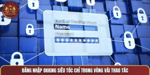 đăng nhập OKKING